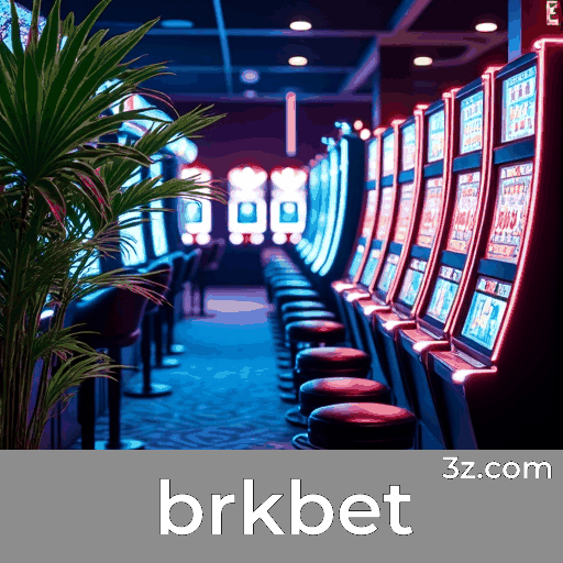 brkbet: Diversão Infinita para Jogadores Brasileiros